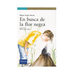 BUSCA FLOR NEGRA.