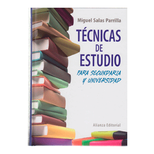 TÉCNICAS DE ESTUDIO PARA SECUNDARIA Y UNIVERSIDAD