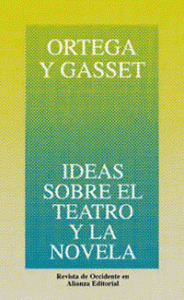 IDEAS SOBRE EL TEATRO Y LA NOVELA