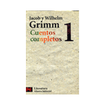 CUENTOS COMPLETOS GRIMM 1