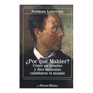 ¿Por qué Mahler?