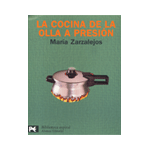 LA COCINA DE LA OLLA A PRESIÓN