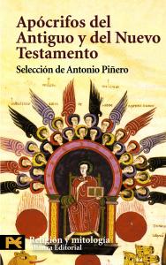 Apócrifos antiguo y del nuevo testamento. Alianza