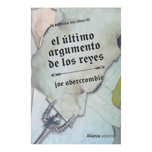  EL ÚLTIMO ARGUMENTO DE LOS REYES