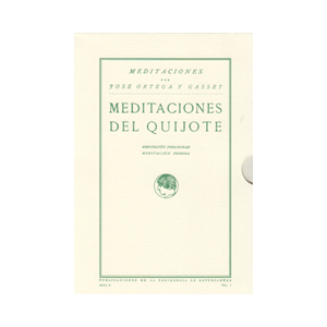 MEDITACIONES DEL QUIJOTE