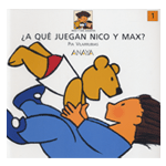 ¿A QUÉ JUEGAN NICO Y MAX?