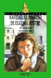 Navidad. El regreso de Eugenia Mestre