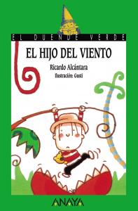 El hijo del viento. Duende Verde Anaya