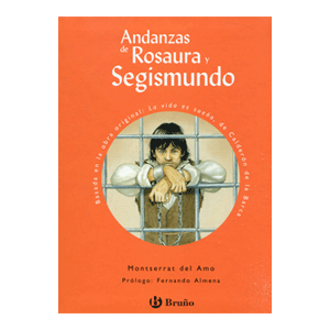 Andanzas de Rosaura y Segismundo