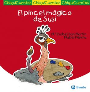 Chiquicuentos: El pincel mágico de Susi.