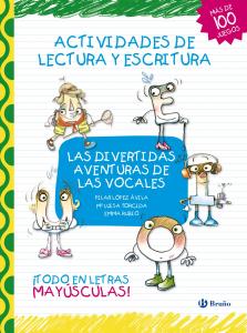 Las divertidas aventuras de las vocales