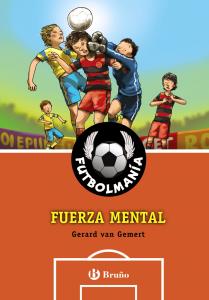 FUTBOLMANIA:FUERZA MENTAL