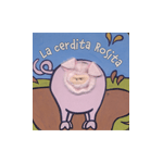 La cerdita Rosita