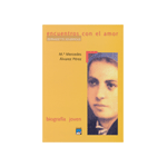 ENCUENTROS CON EL AMOR BIOGRAFIA JOVEN BERNADETTE SOUBIROUS