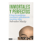 Inmortales y perfectos