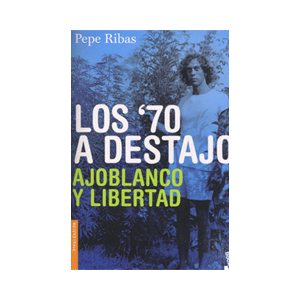 Los 70 a destajo