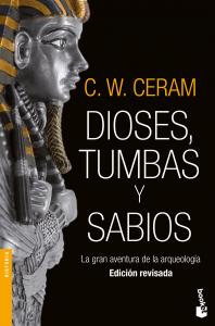 Dioses, tumbas y sabios