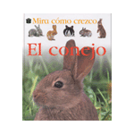 MIRA COMO CREZCO:EL CONEJO