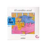 EL CERDITO AZUL.COLECCION TREN AZUL