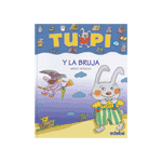 TUPI Y LA BRUJA.IMPRENTA