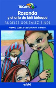 Rosana y el arte de birli birloque (Tucan 6). Edebe