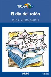 El día del ratón (Tucan 6). Edebe