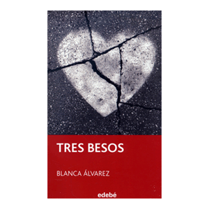 TRES BESOS