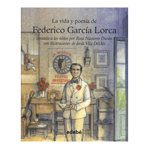 VIDA Y POESÍA DE FEDERICO GARCÍA LORCA