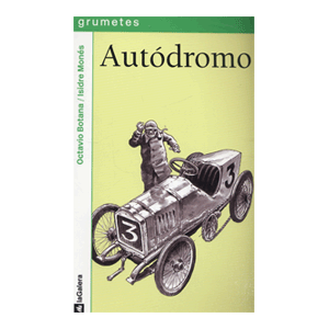 GRUMETES:AUTÓDROMO