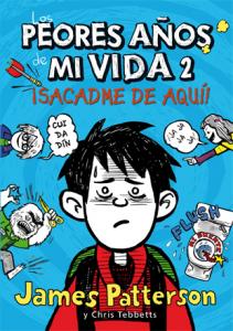 LOS PEORES AÑOS VIDA 2:¡SACADME DE AQUÍ!