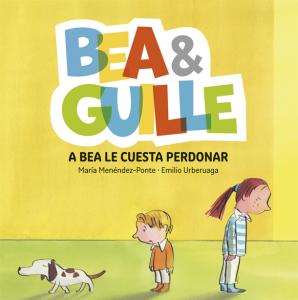 Bea & Guille 1. A Bea le cuesta perdonar