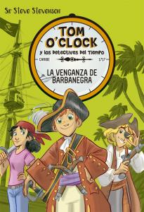 Tom OClock 4. La venganza de Barbanegra