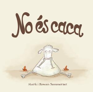 No és caca