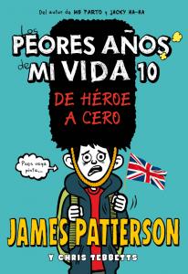 Los peores años de mi vida 10. De héroe a cero