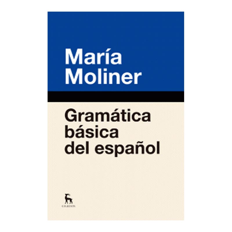 GRAMÁTICA BÁSICA DEL ESPAÑOL