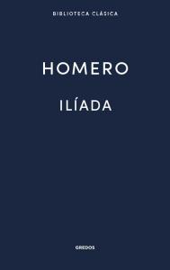 Ilíada. Homero