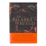 LA PALABRA DE FUEGO