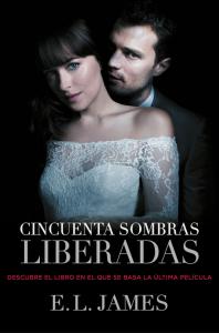 Cincuenta sombras liberadas (Cincuenta sombras 3)