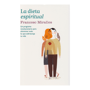 LA DIETA ESPIRITUAL