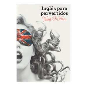 INGLÉS PARA PERVERTIDOS