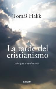 La tarde del cristianismo