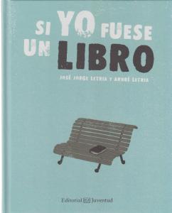 Si yo fuese un libro