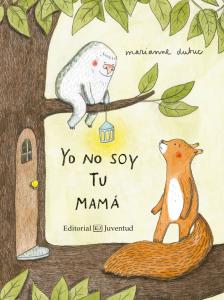 Yo no soy tu mamá