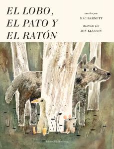 El lobo, el pato y el rat¾n