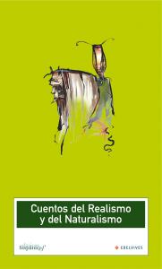 Cuentos del Realismo y Naturalismo