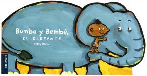 Bumba y Bembé, el elefante.