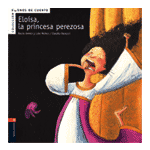 Eloísa, la princesa perezosa