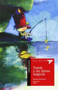 Tomás y las tijeras mágicas