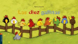 Las diez gallinas