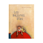 Los mejores días